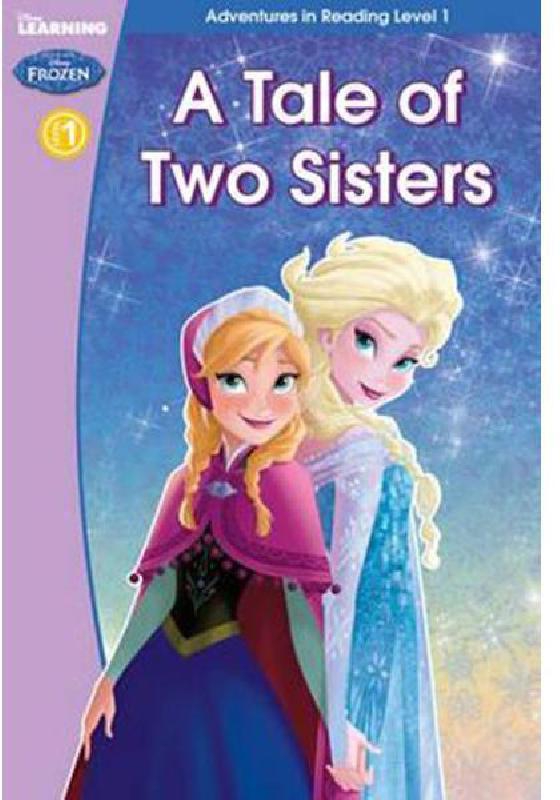 Disney Frozen: A Tale of Two Sisters
