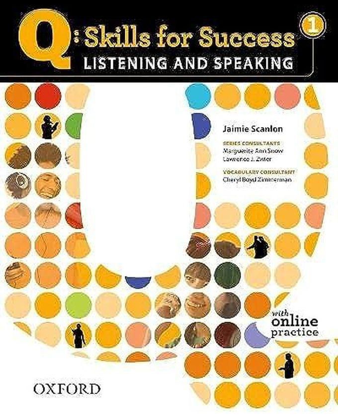 Oxford University Press Q Skills for Success: Listening and Speaking 1: Student Book with Online Practice ,Ed. :1