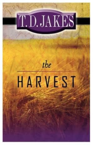 The Harvest By T. D. Jakes - Pb