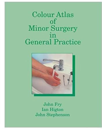 Colour Atlas Of Minor Surgery In General Practice paperback english - 05-Nov-12
