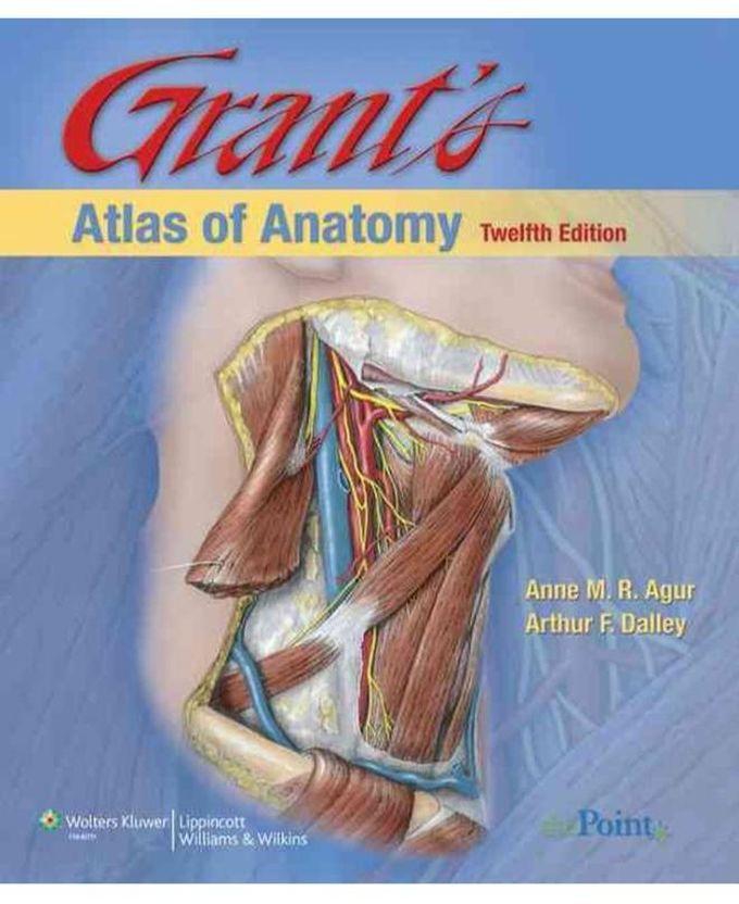 Grant s Atlas of Anatomy Ed 12