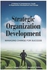 Strategic Organization Development: Managing Change for Success Paperback 2