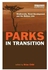 Parks in Transition : Biodiversity, Rural Development and the Bottom Line