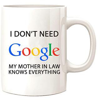 I Don't Need Google (Name) Personalized Mug