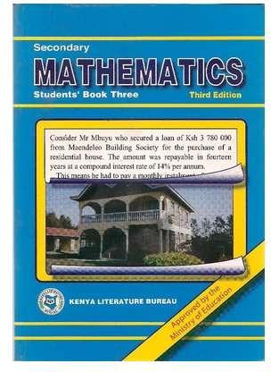 KLB Secondary Mathematics Form 3 Students' Book