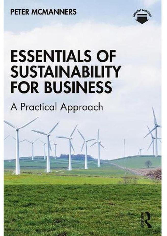 Taylor Essentials of Sustainability for Business: A Practical Approach ,Ed. :1