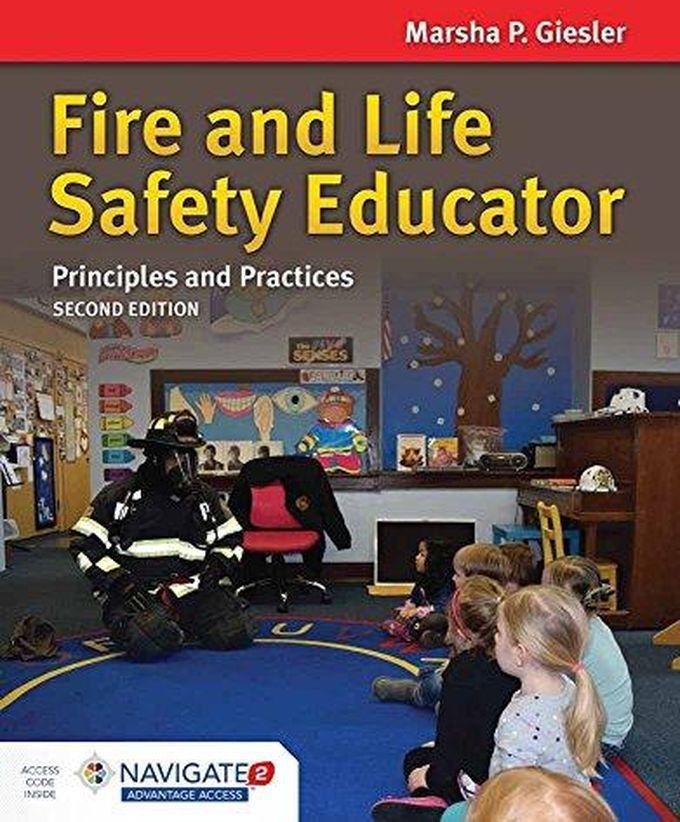 Fire and Life Safety Educator: Principles and Practice ,Ed. :2