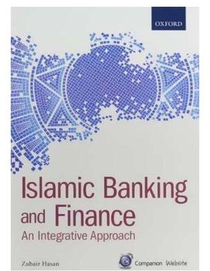 Islamic Banking And Finance: An Integrative Approach Paperback