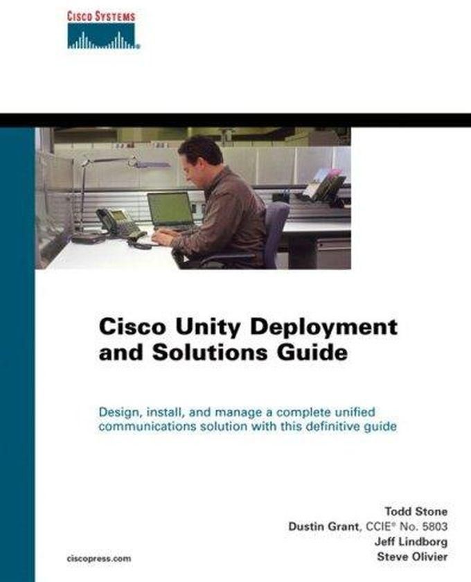 Pearson Cisco Unity Deployment and Solutions Guide ,Ed. :2