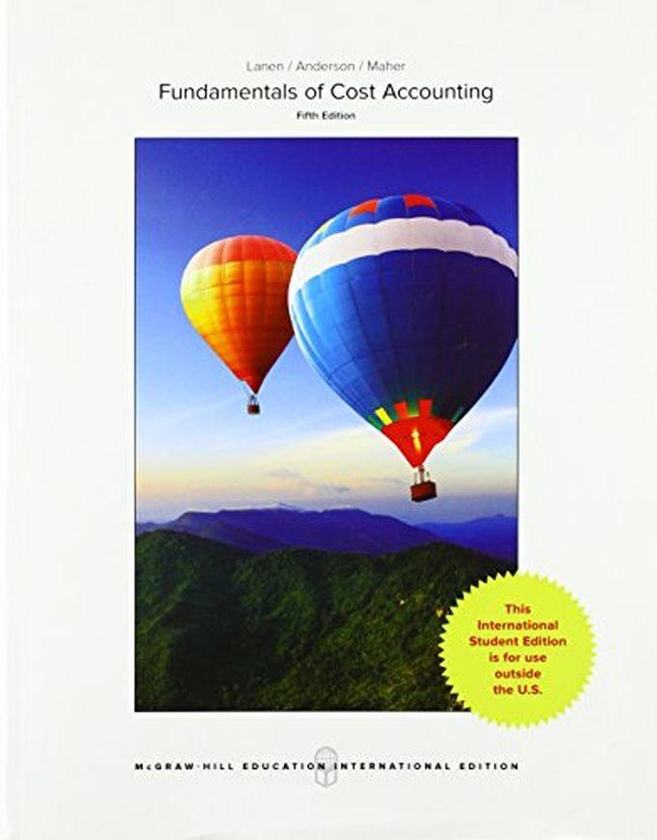 Mcgraw Hill Fundamentals Of Cost Accounting ,Ed. :5