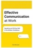 Effective Communication at Work: Speaking and Writing Well in the Modern Workplace Paperback English by Vicki McLeod