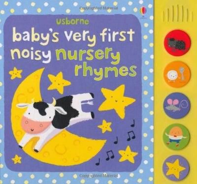 Baby's Very First Noisy Nursery Rhymes - Board Book