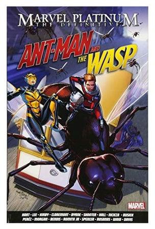 Marvel Platinum: The Definitive Antman And The Wasp Paperback