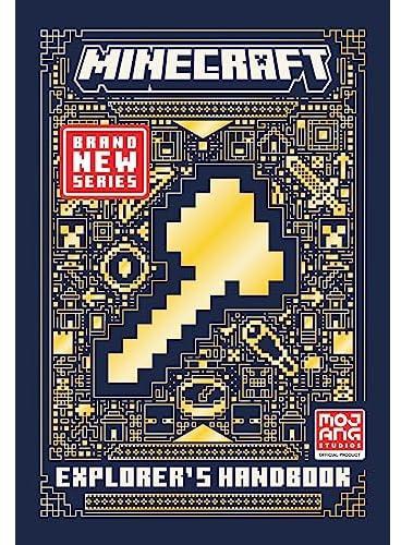All New Official Minecraft Explorer’s Handbook: Discover How To Become An Explorer with the Latest Essential 2023 Official Guide Book for the Best-Selling Video Game of All Time.