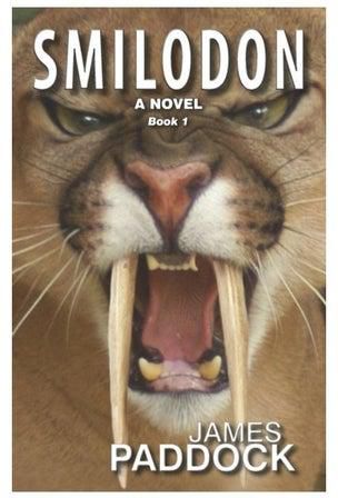Smilodon : A Novel Book 1 Paperback