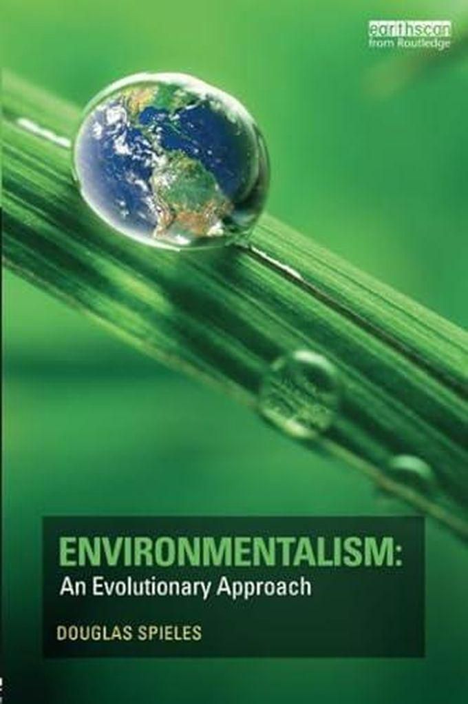 Taylor Environmentalism: An Evolutionary Approach ,Ed. :1