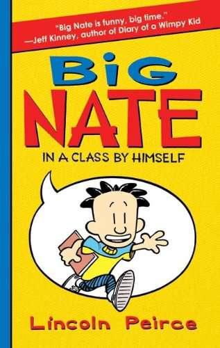 Big Nate In A Class By Himself