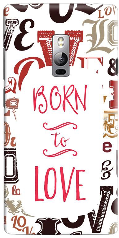 Stylizedd OnePlus 2 Slim Snap Case Cover Matte Finish - Born to love