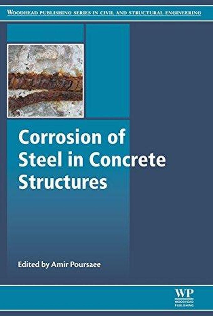 Corrosion of Steel in Concrete Structures ,Ed. :1