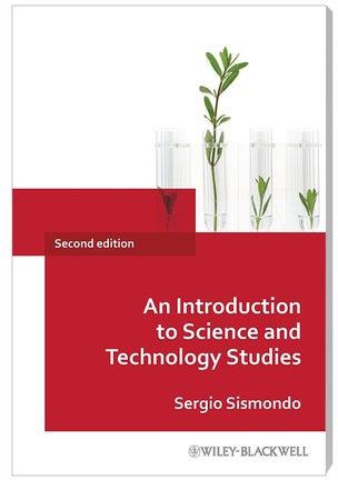 An Introduction To Science And Technology Studies Paperback English by Sergio Sismondo - 6-Nov-09