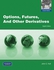 Pearson Options, Futures And Other Derivatives: Global Edition ,Ed. :8