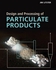 Cambridge University Press Design and Processing of Particulate Products (Cambridge Series in Chemical Engineering)