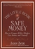 The Little Book of Safe Money - Hardcover English by Jason Zweig - 9/11/2009