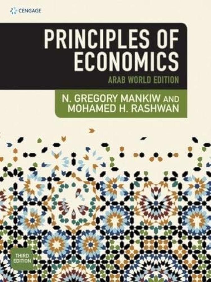 Cengage Learning Principles Of Economics Arab World ,Ed. :3