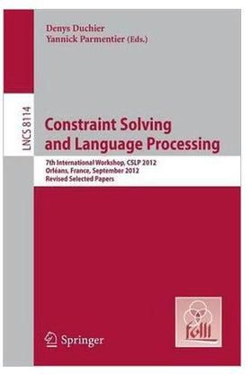 Constraint Solving And Language Processing Paperback 3rd edition