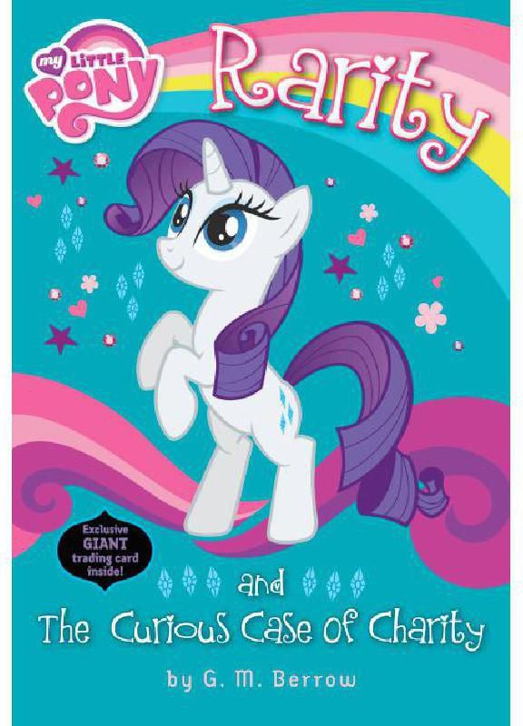 My Little Pony: Rarity & The Curious Case of Charity