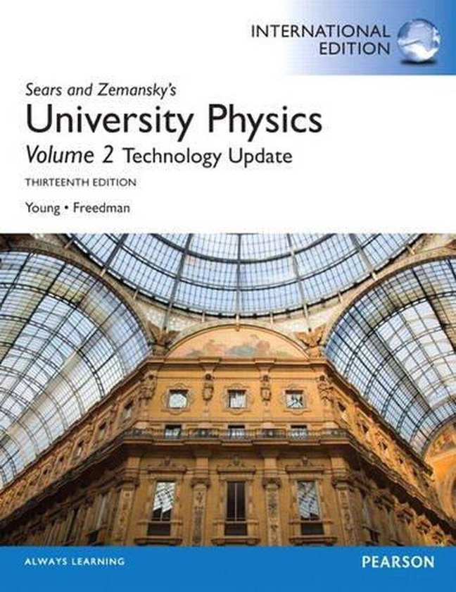 Pearson University Physics with Modern Physics Technology Update, Volume 2 (chs. 21-37): International Edition ,Ed. :13