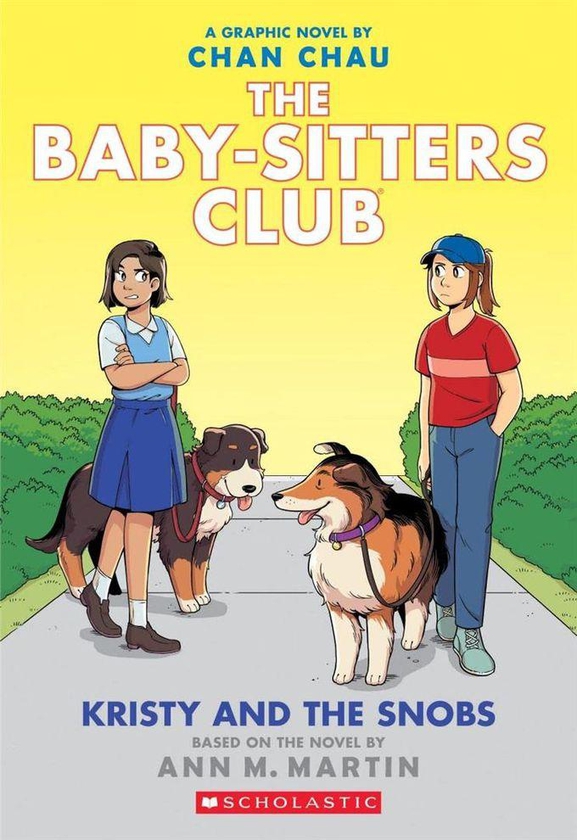 The Baby-sitters Club 10: Kristy and the Snobs: A Graphic Novel