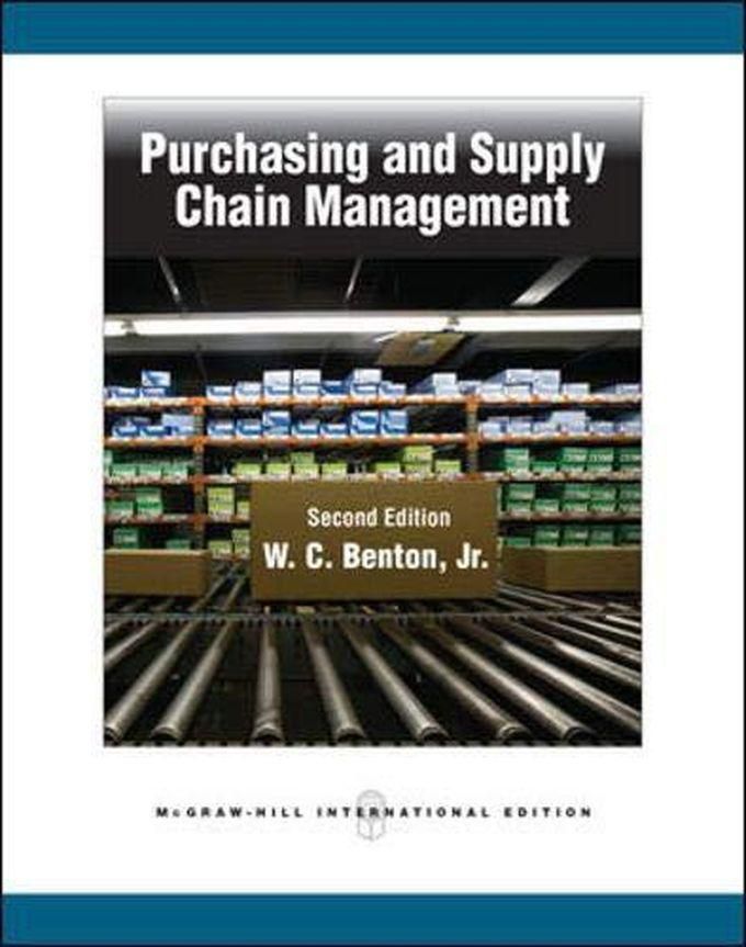 Mcgraw Hill Purchasing and Supply Chain Management: International Edition ,Ed. :2