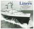 Liners: The Golden Age Hardcover