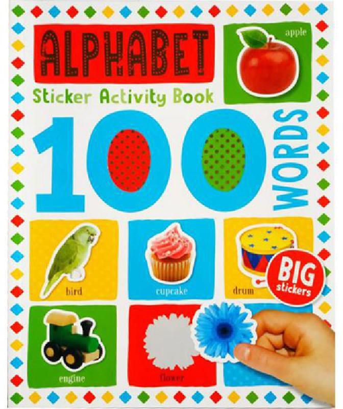 100 Words: Alphabet - Sticker Activity Book