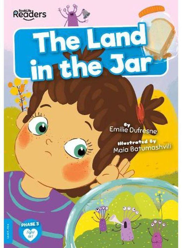 The Land in the Jar BookLife Readers - Level 04 - Blue Ed 1