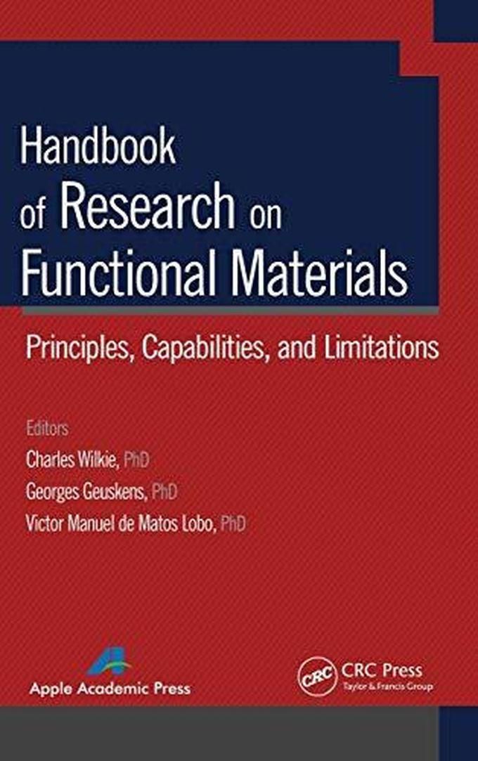 Taylor Handbook of Research on Functional Materials: Principles, Capabilities and Limitations