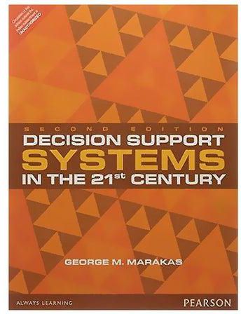 Decision Support Systems In The 21st Century Paperback English by George M. Marakas - 2015
