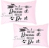 Snooze Pillowcases Set, 2 Pcs, 45*65 Cm, (Dream Design) Pink