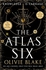 The Atlas Six - By Olivie Blake