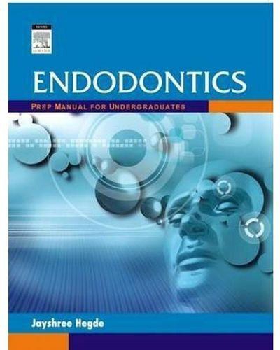 Endodontics: Prep Manual For Undergraduates. India