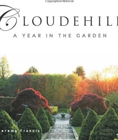 Cloudehill: A Year in the Garden
