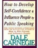Generic How To Develop Self Confidence Influence People By Public Speaking