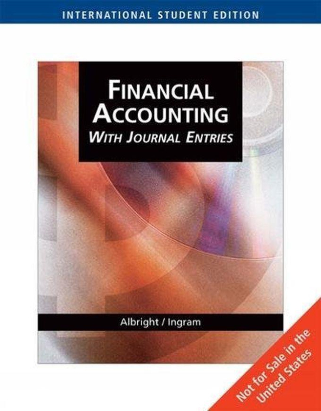 Cengage Learning Financial Accounting With Journal Entries
