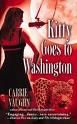 Kitty Goes to Washington (Kitty Norville, Book 2)