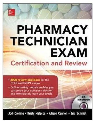 Generic Pharmacy Technician Exam Certification And Review By Jodi Dreiling, Kristy Malacos