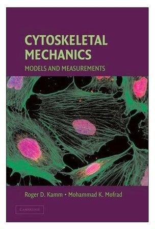 Cytoskeletal Mechanics: Models And Measurements Paperback English by Kowalski, R.M. - 01-Aug-14