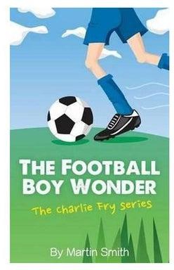 The Football Boy Wonder - Paperback 1