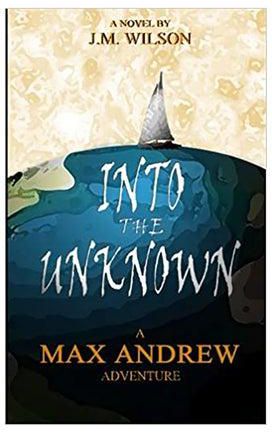 Into The Unknown Paperback الإنجليزية by J. M. Wilson - 01-Jan-2014