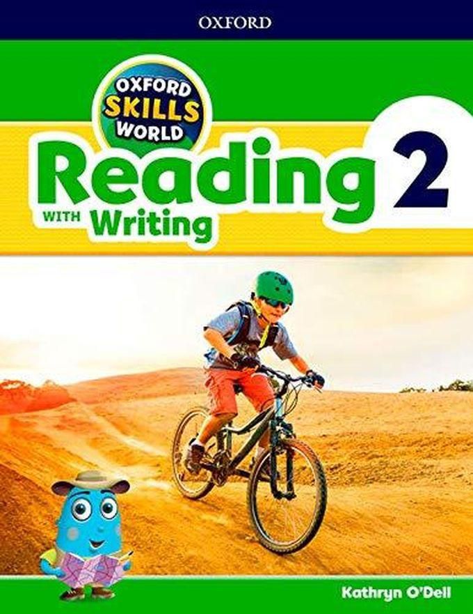Oxford University Press Oxford Skills World: Level 2: Reading with Writing Student Book / Workbook ,Ed. :1